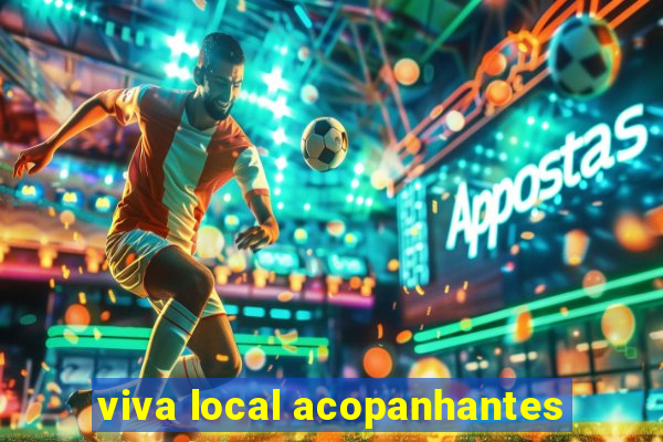 viva local acopanhantes